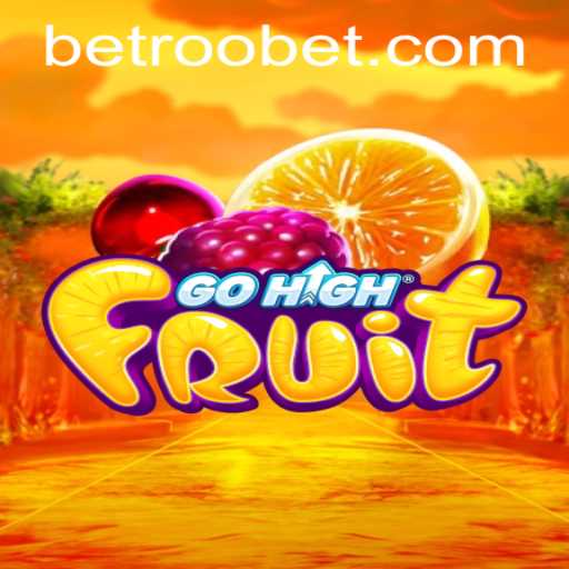 Exploring the Exciting World of GoHighFruit: A Roobet Adventure